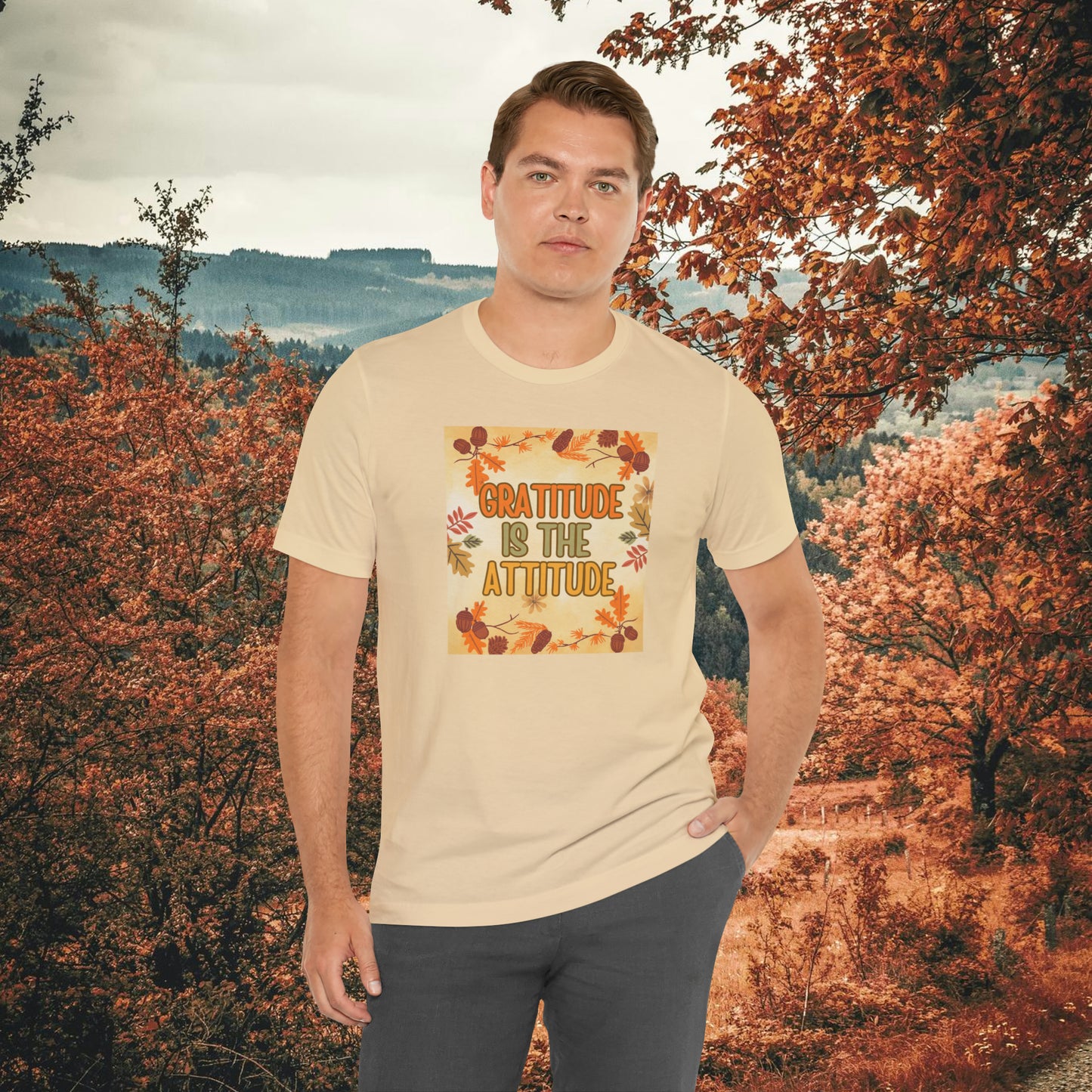 Gratitude Is The Attitude T-Shirt Short Sleeve Unisex