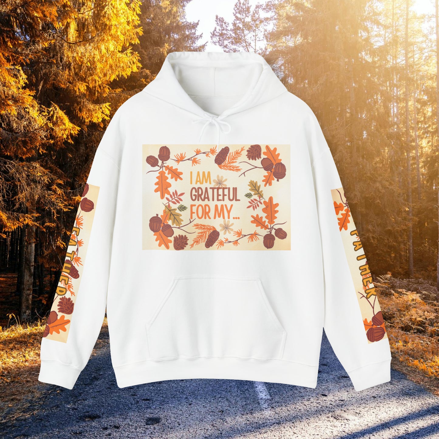 I AM GRATEFUL FOR MY FATHER Heavy Blend™ Hooded Sweatshirt