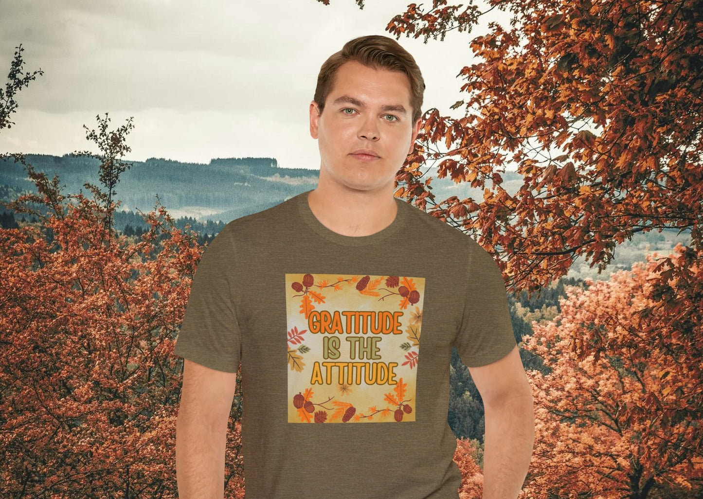 Gratitude Is The Attitude T-Shirt Short Sleeve Unisex